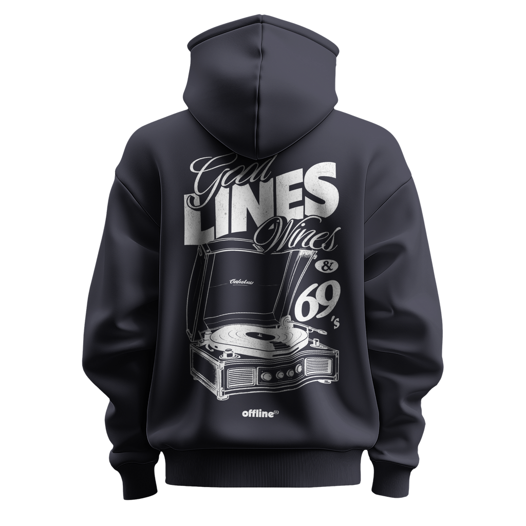 GOOD LINES WINES 69'S Hoodie
