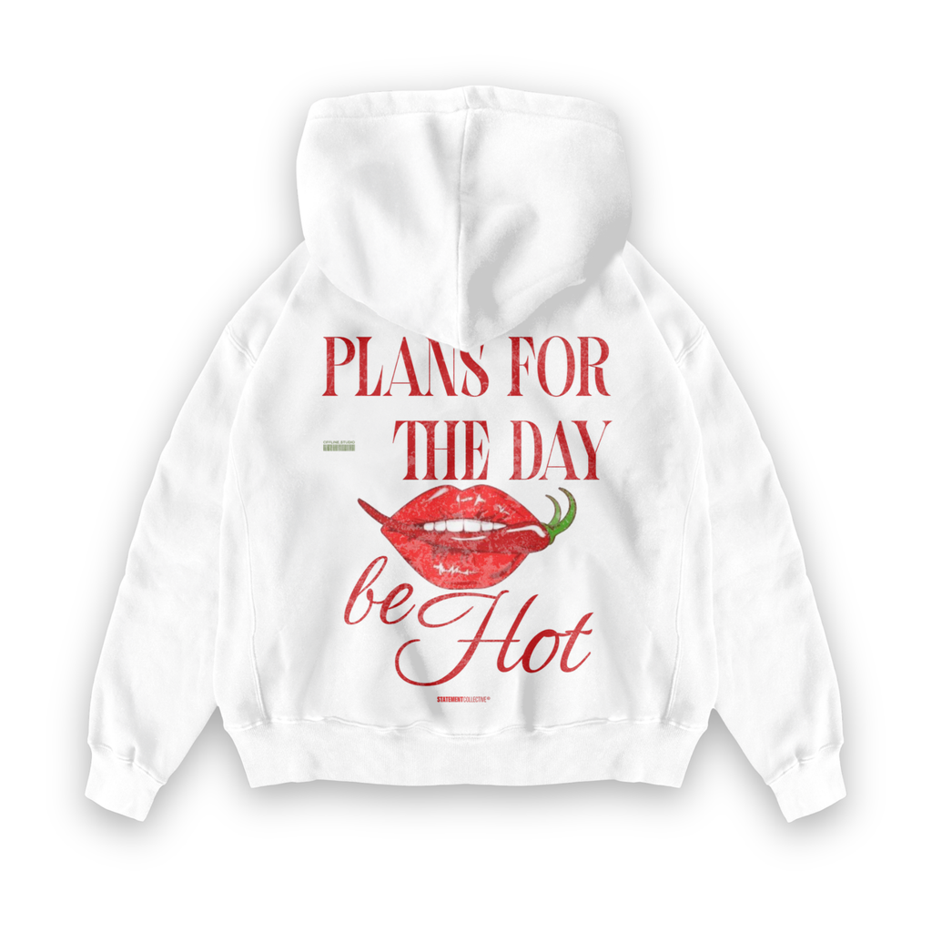 BE HOT HOODIE
