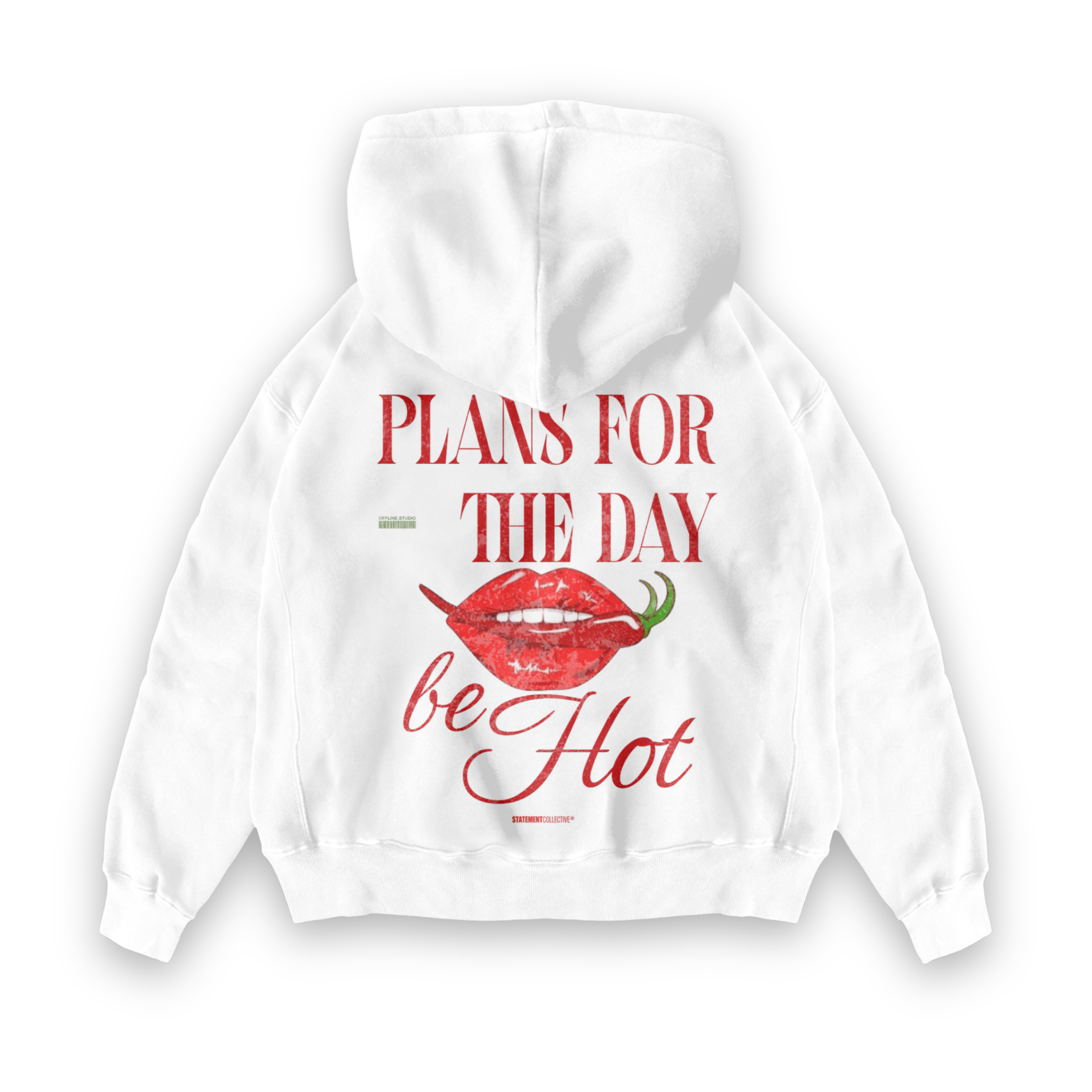 BE HOT HOODIE