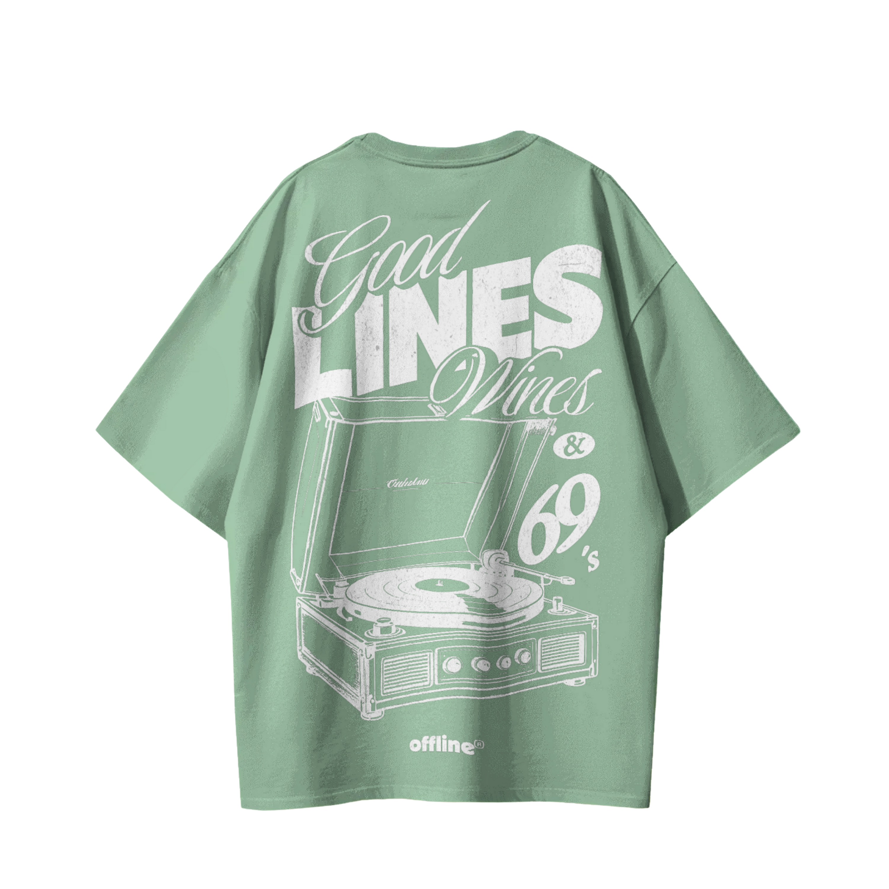 GOOD LINES WINES 69'S T-Shirt