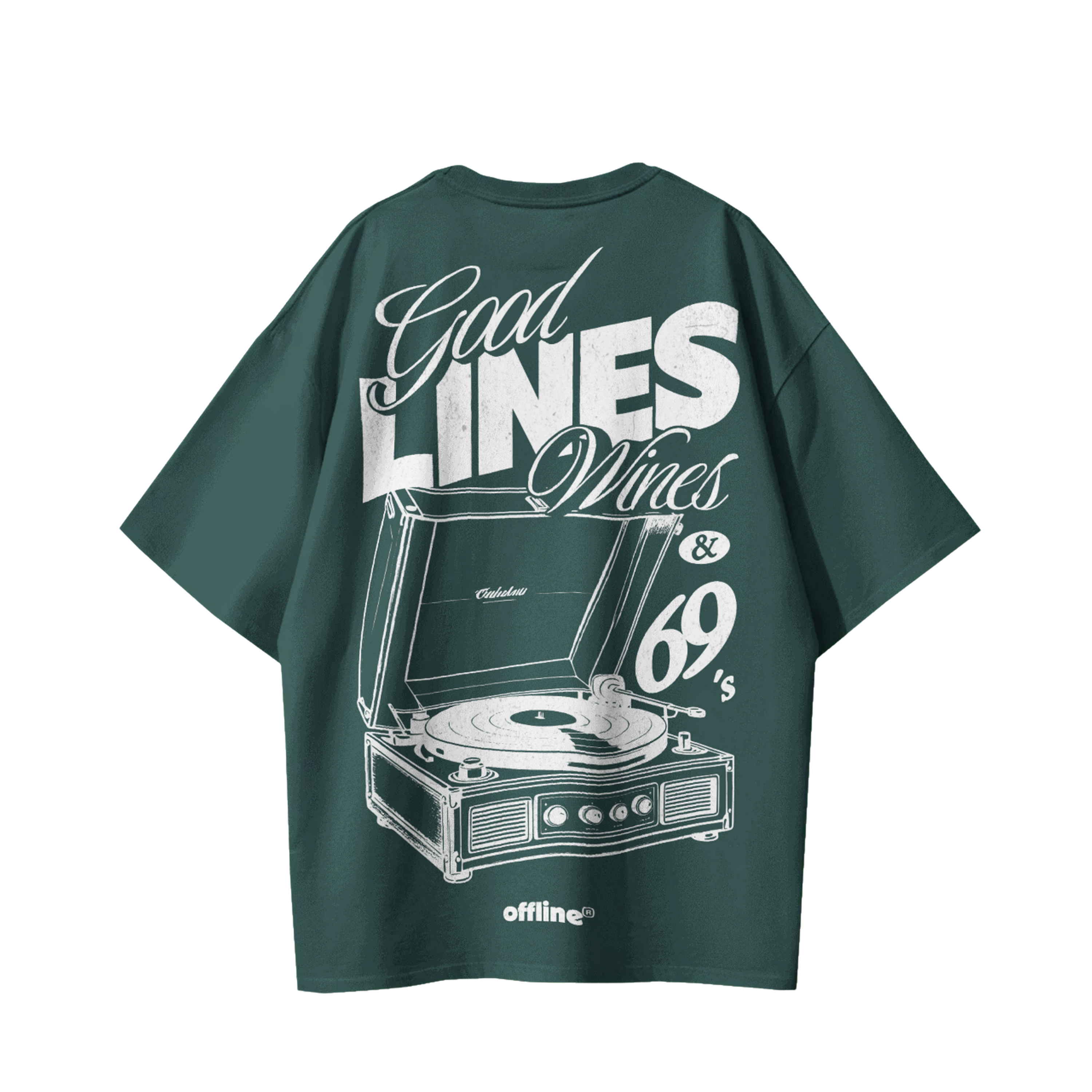 GOOD LINES WINES 69'S T-Shirt