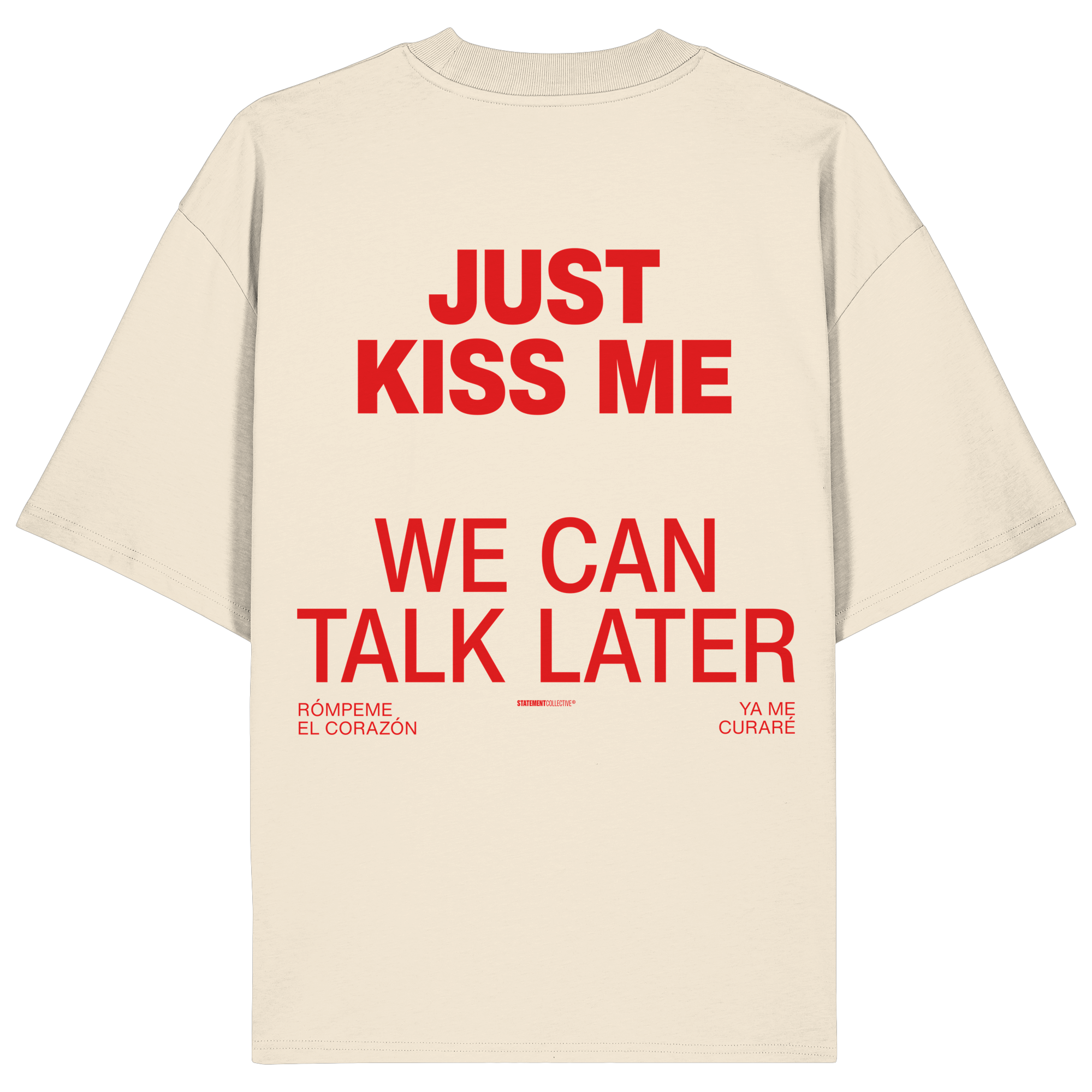 just kiss me - Organic Oversize Shirt