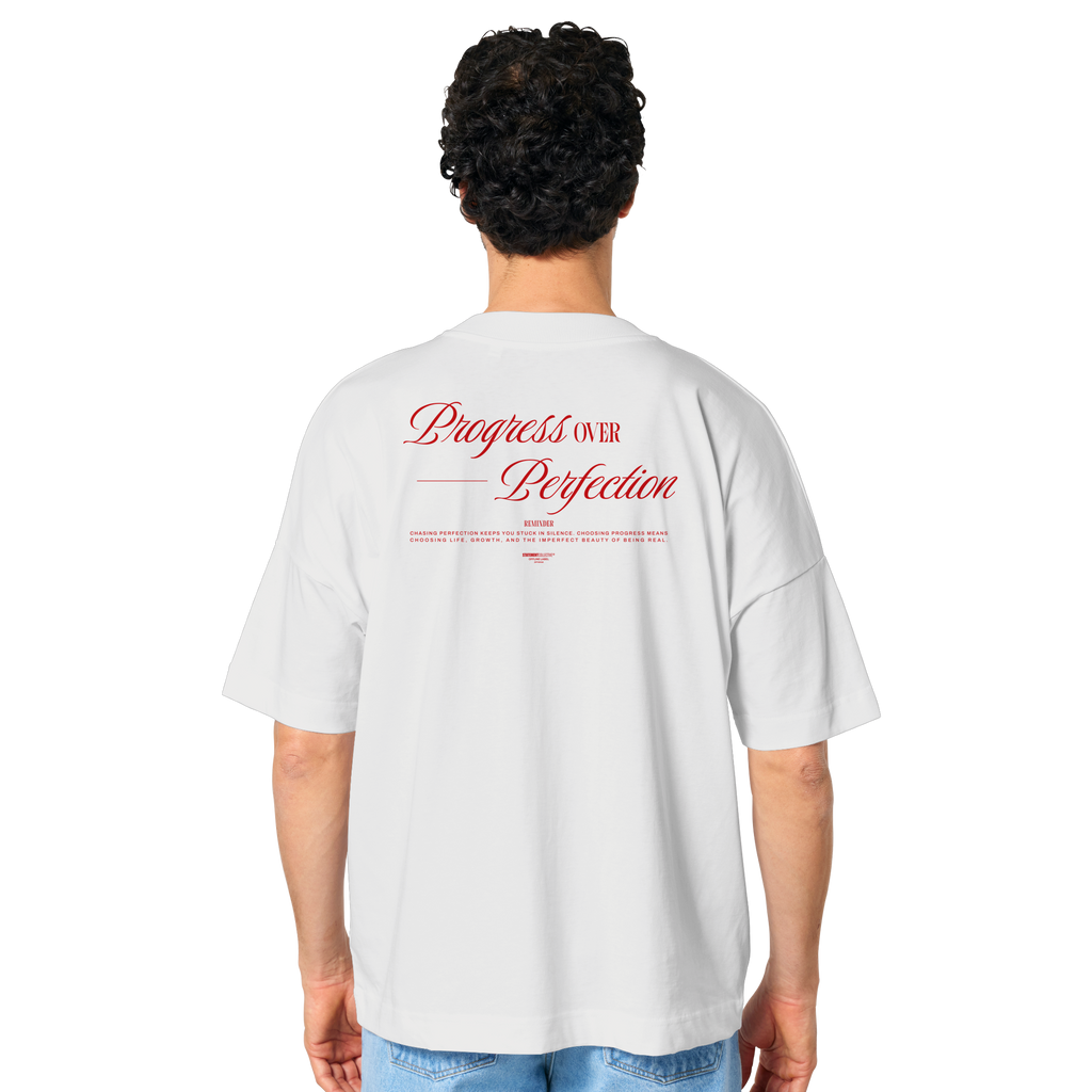 process over perfection - Organic Oversize Shirt